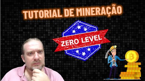 [MINERAÇÃO] [TUTORIAL] COMO MINERAR A PARTIR DO NÍVEL ZERO