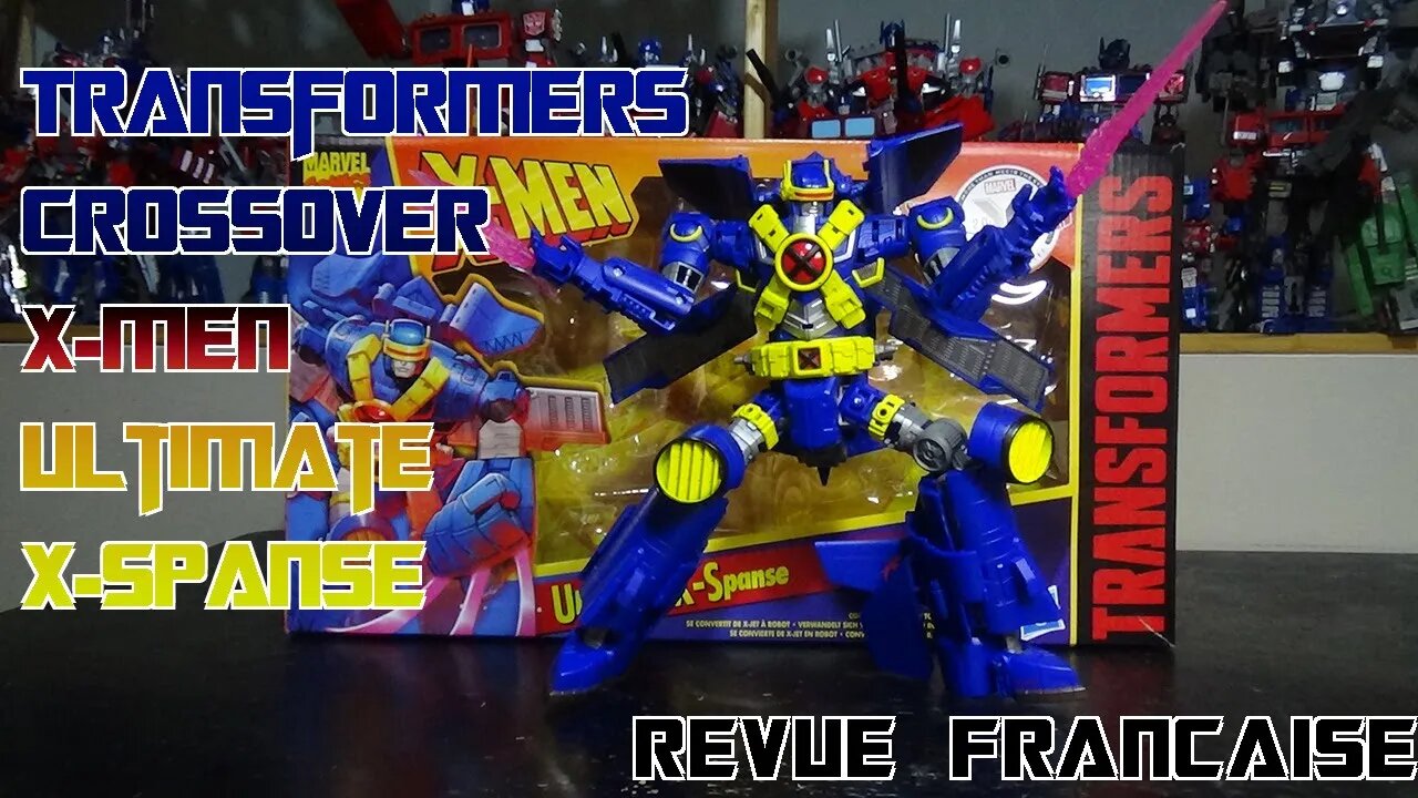 [Francais] Revue Video du Transformers Crossover X-Men - Ultimate X-Spanse