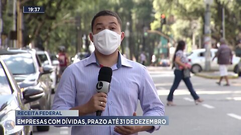 Receita Federal: Empresas com dívidas, prazo até 31 de dezembro