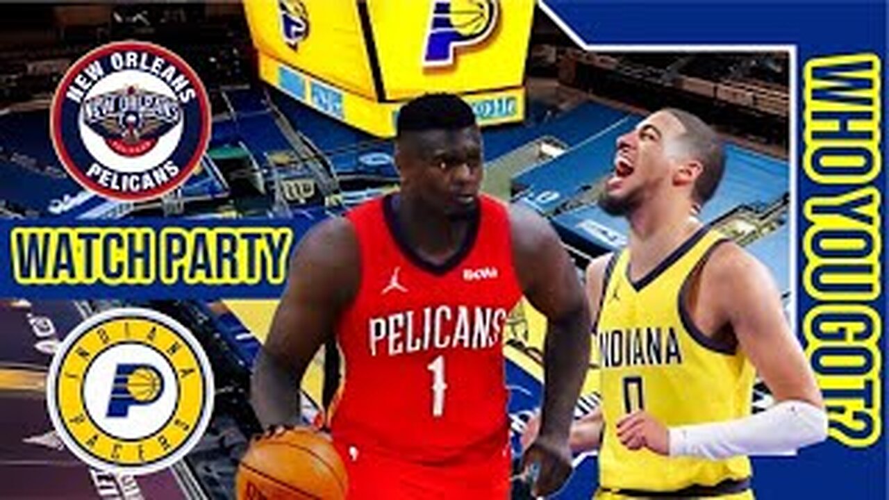 New Orleans Pelicans vs Indiana Pacers | Live Watch Party Stream | NBA 2023 SEASON