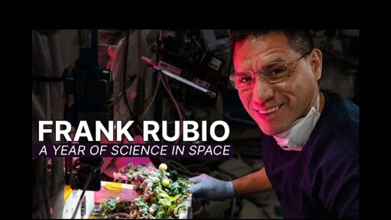 NASA Astronaut Frank Rubio: A Year of Science in Space