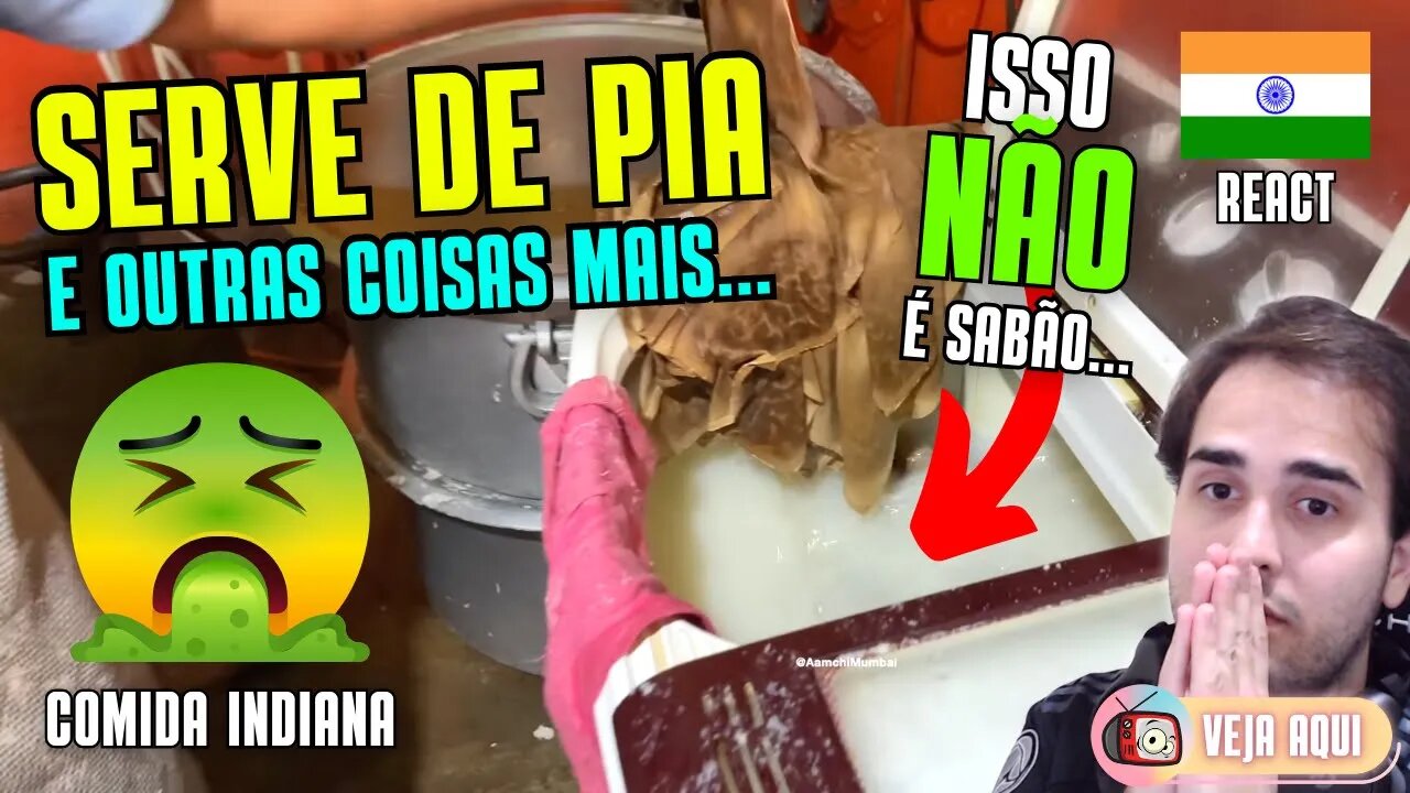 🤢 Esse vídeo É NOJENTO AO EXTREMO! Reagindo a COMIDAS DE RUA INDIANAS | Veja Aqui Reacts