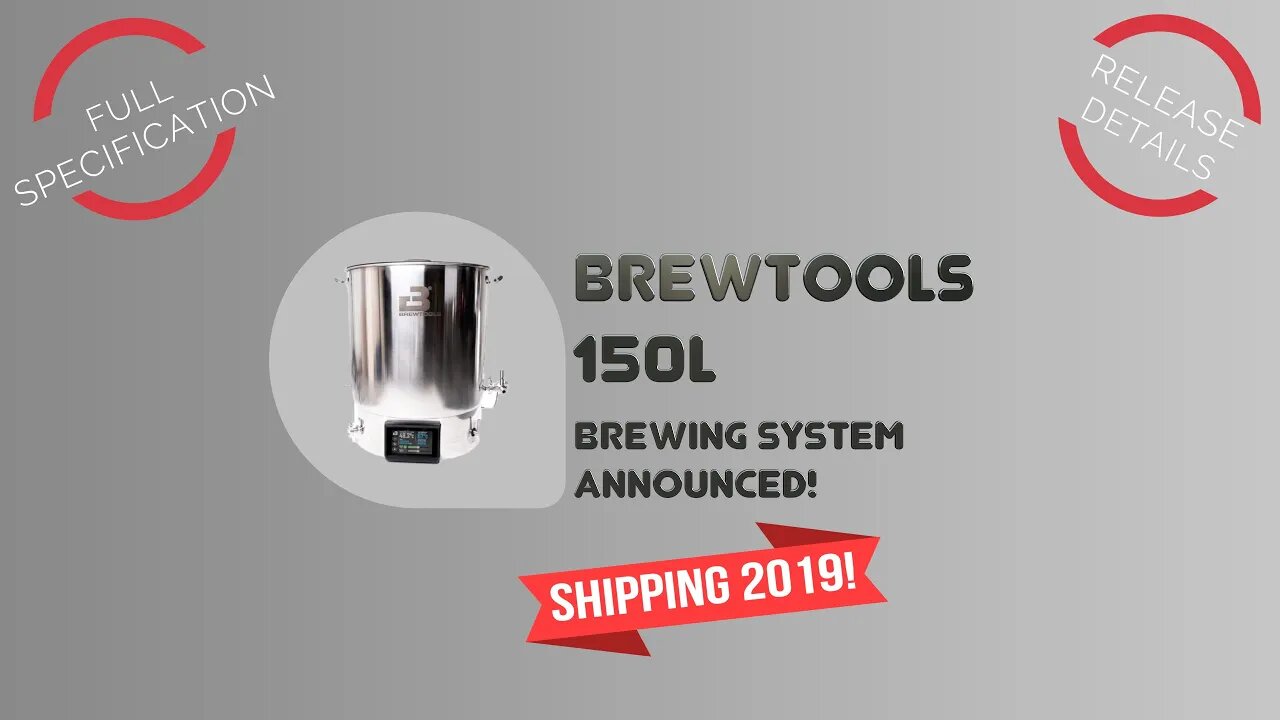 New Brewtools 150L Brewing System Initial Preview