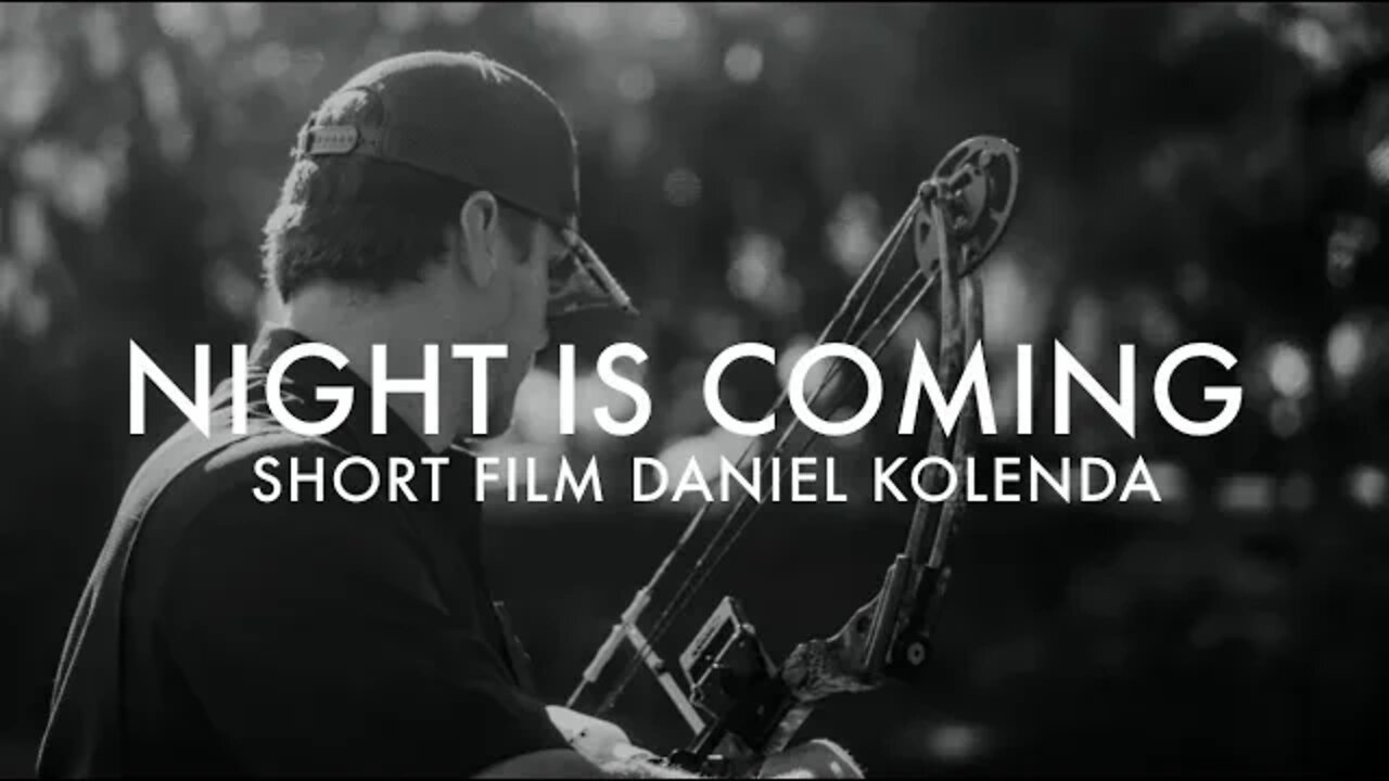 SHORT FILM || NIGHT IS COMING || Daniel Kolenda