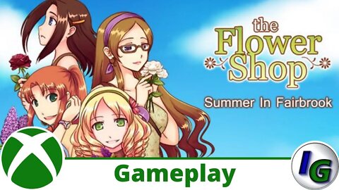 Flower Shop: Summer In Fairbrook Gameplay on Xbox
