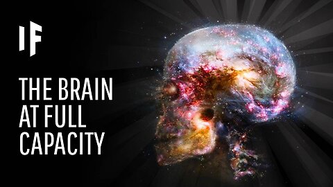 What If We Used the Full Capacity of Our Brains? | Nature World Explore