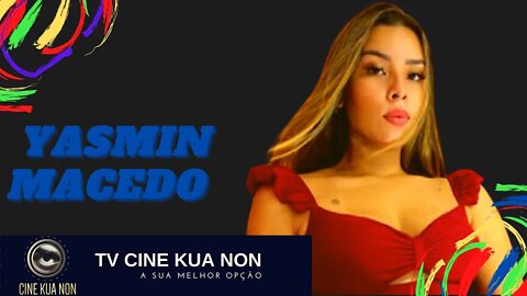 CASOS POLICIAIS - YASMIN MACEDO - TV CINE KUA NON