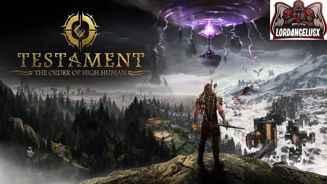 TESTAMENT The Order of High-Human. O poder esta em suas maos nesta mistura de skyrim e Hexen.