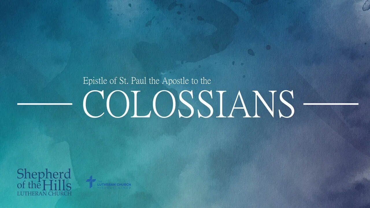 Colossians: Lesson 5 - The Issue at Colossae