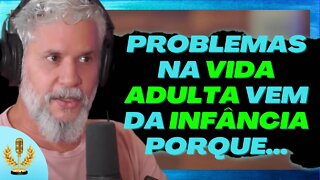 Por que PEQUENOS TRAUMAS da INFÂNCIA atrapalham A VIDA ADULTA | Cortes de Podcast