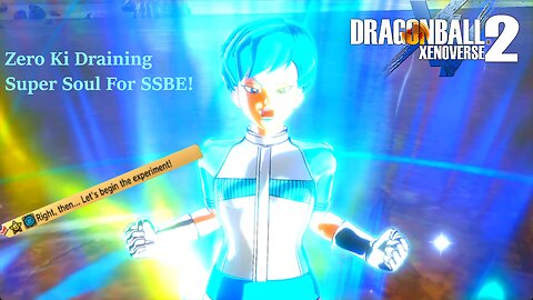Zero Ki Draining Super Soul For SSBE! SSGSS Evolution Buff- Dragonball Xenoverse 2 free update