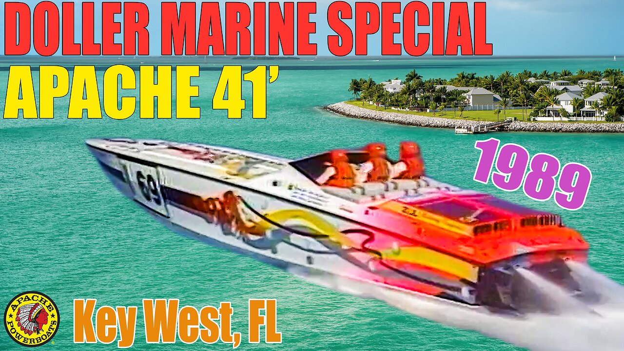 Apache 41' Doller Marine Special - 1989 Key West Battle on the Seas