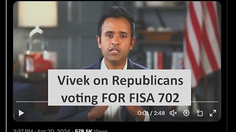 Vivek on Republican voting for FISA 702