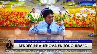 Bendeciré a Jehová en todo tiempo - EDGAR CRUZ MINISTRIES