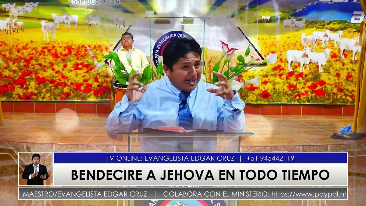 Bendeciré a Jehová en todo tiempo - EDGAR CRUZ MINISTRIES