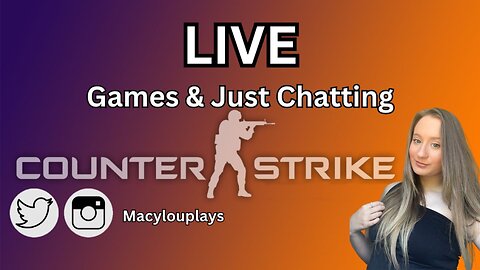 CSGO GRIND/ LETS GAME & CHAT!!!