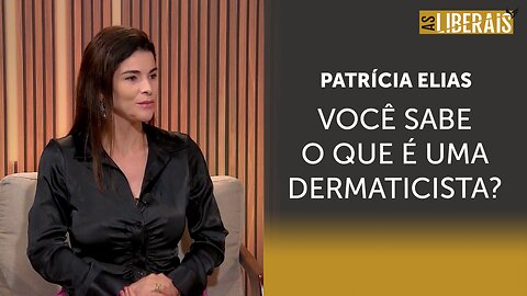 Entenda o que é uma dermaticista, profissão escolhida por Patrícia Elias | #al