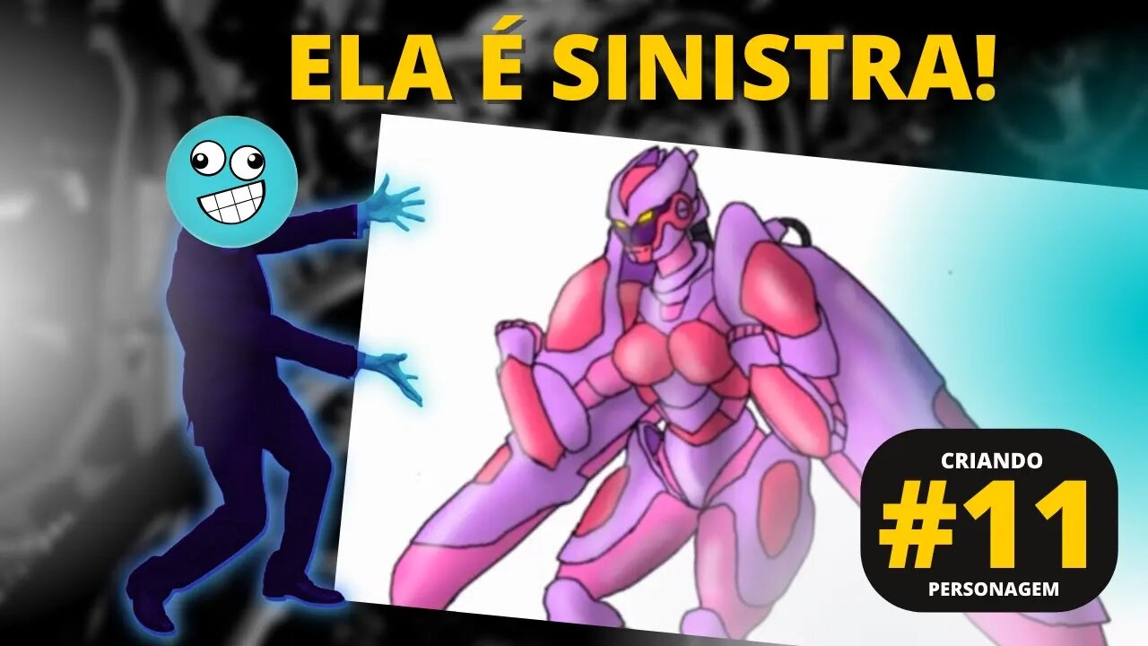 CRIANDO PERSONAGEM | (GUERREIROS INTER DIMENSIONAIS SUPERIORES) | 11