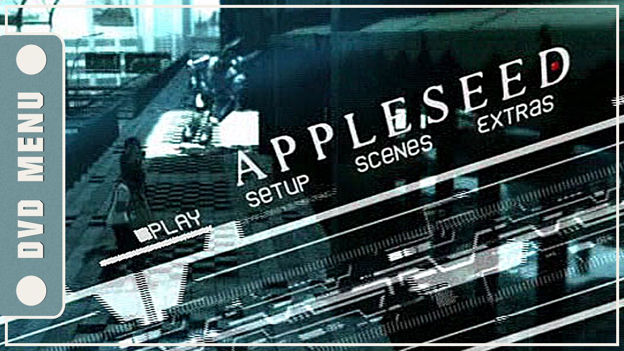Appleseed - DVD Menu
