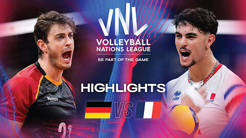 Highlights | Week 3 | Men's VNL 2024 - GER vs. FRA