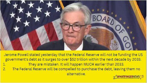 Jerome Powell stated yesterday that the Federal Reserve will not be funding