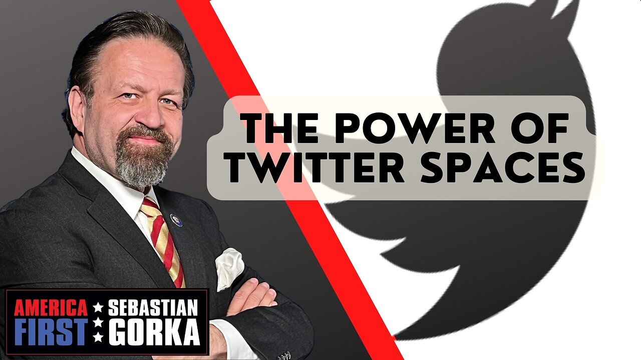 The Power of Twitter Spaces. David Berry with Sebastian Gorka on AMERICA First