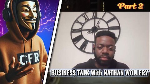 Business Talk with Nathan Woollery - Pt 2
