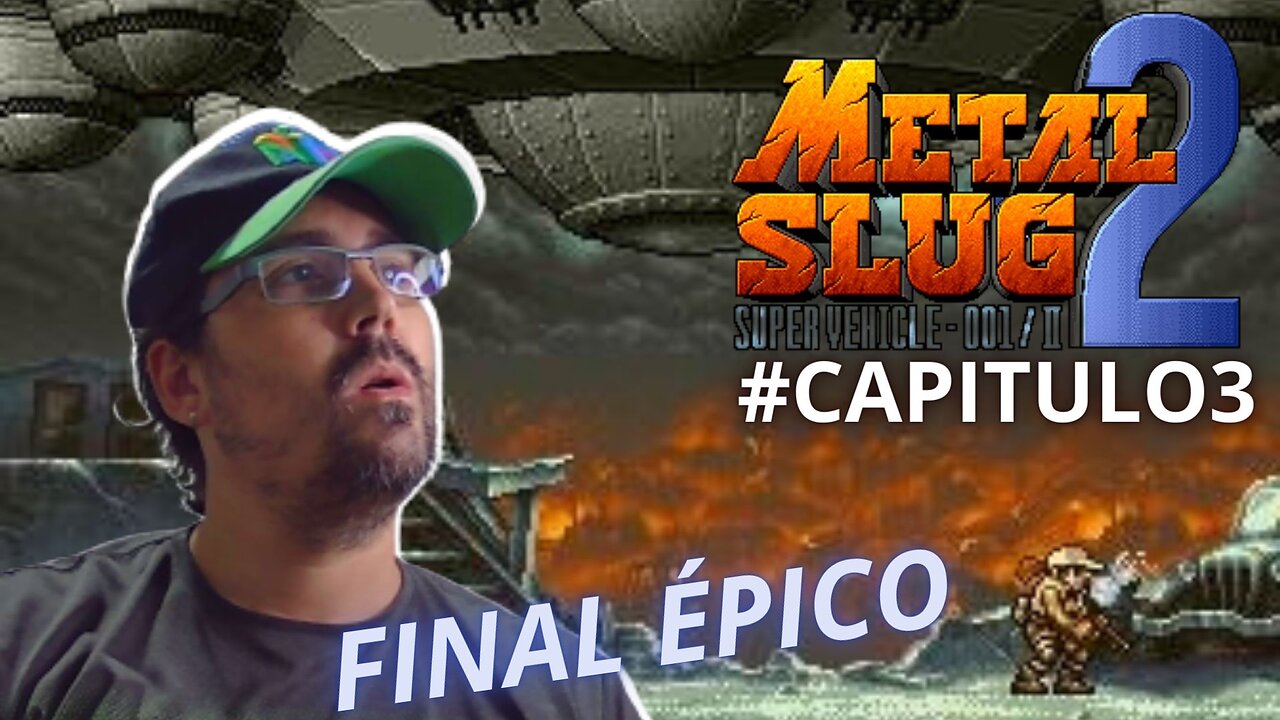 METAL SLUG 2 (NEO GEO) JOGANDO ATÉ ZERAR #PARTE3 / MISSÃO 5 E FINAL DO GAME