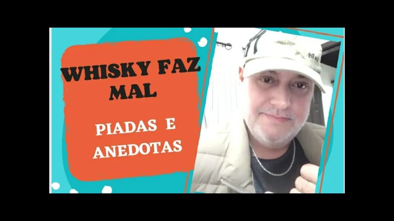 PIADAS E ANEDOTAS - WHISKY FAZ MAL - #shorts