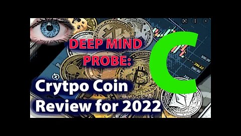 Crytpo coin review for 2022 - C