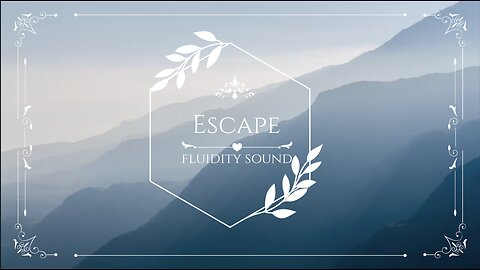 ESCAPE | Beautiful Chill Mix