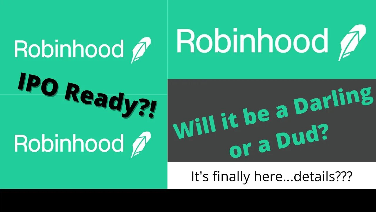 Robinhood IPO: Long? Short? Overvalued? Undervalued?