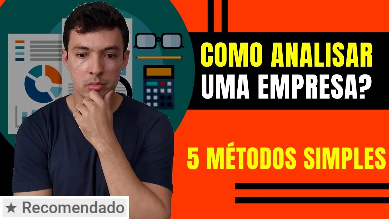 COMO ANALISAR UMA AÇÃO | Como escolher as melhores empresas para investir?