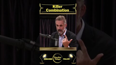 Jordan B Peterson, Killer Combination