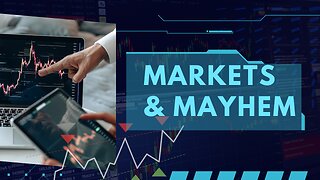 Markets N Mayhem