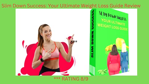 Slim Down Success: Your Ultimate Weight Loss Guide Demo, How To Work!