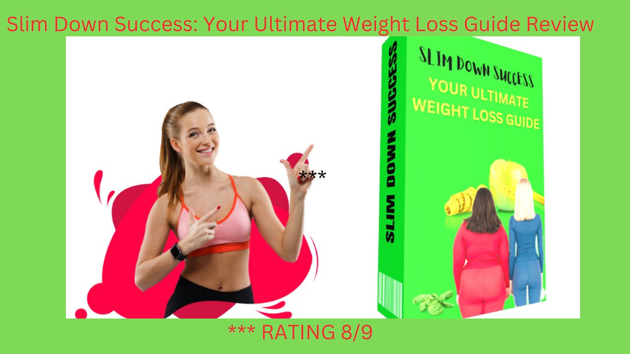 Slim Down Success: Your Ultimate Weight Loss Guide Demo, How To Work!