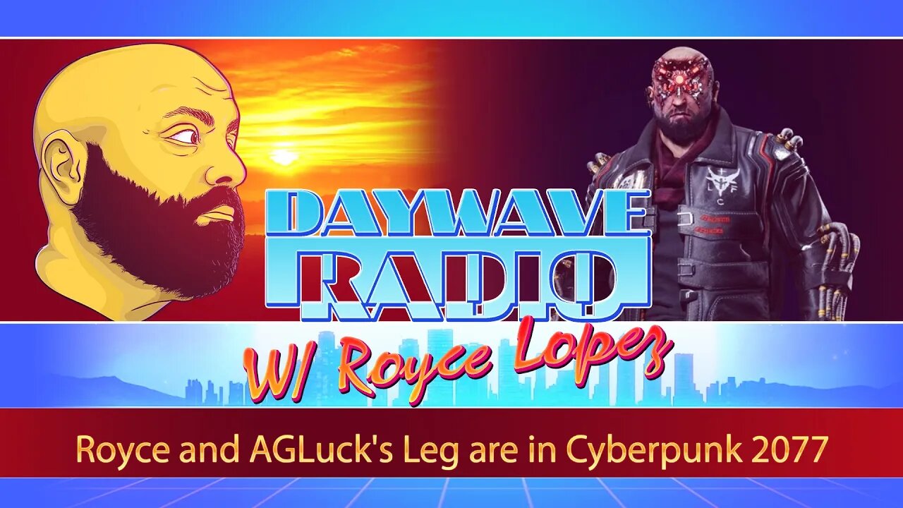 Royce and AGLuck's leg are in Cyberpunk 2077 | Daywave Clip