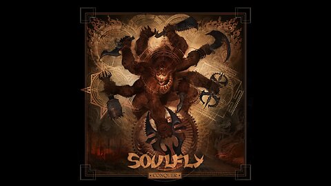 Soulfly - Conquer