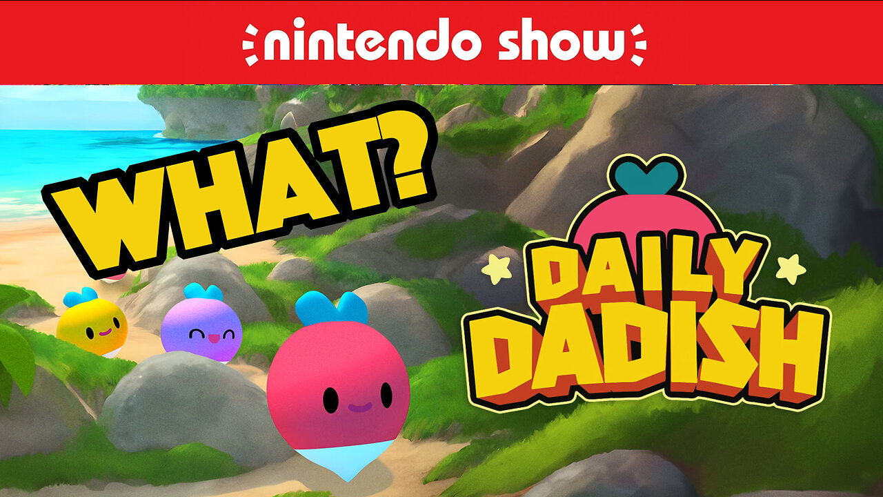 What the heck is Daily Dadish? | Nintendo Switch | gogamego