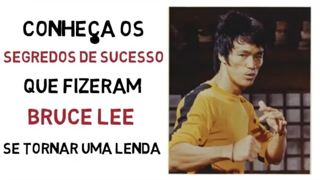 Quem foi BRUCE LEE e como ele se tornou UMA LENDA das artes marciais | Lições de Sucesso #1