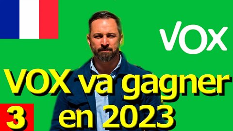 FRANÇAIS · VOX remportera les élections générales en Espagne en 2023 (prédiction 08 avril 2022) || RESISTANCE ...-