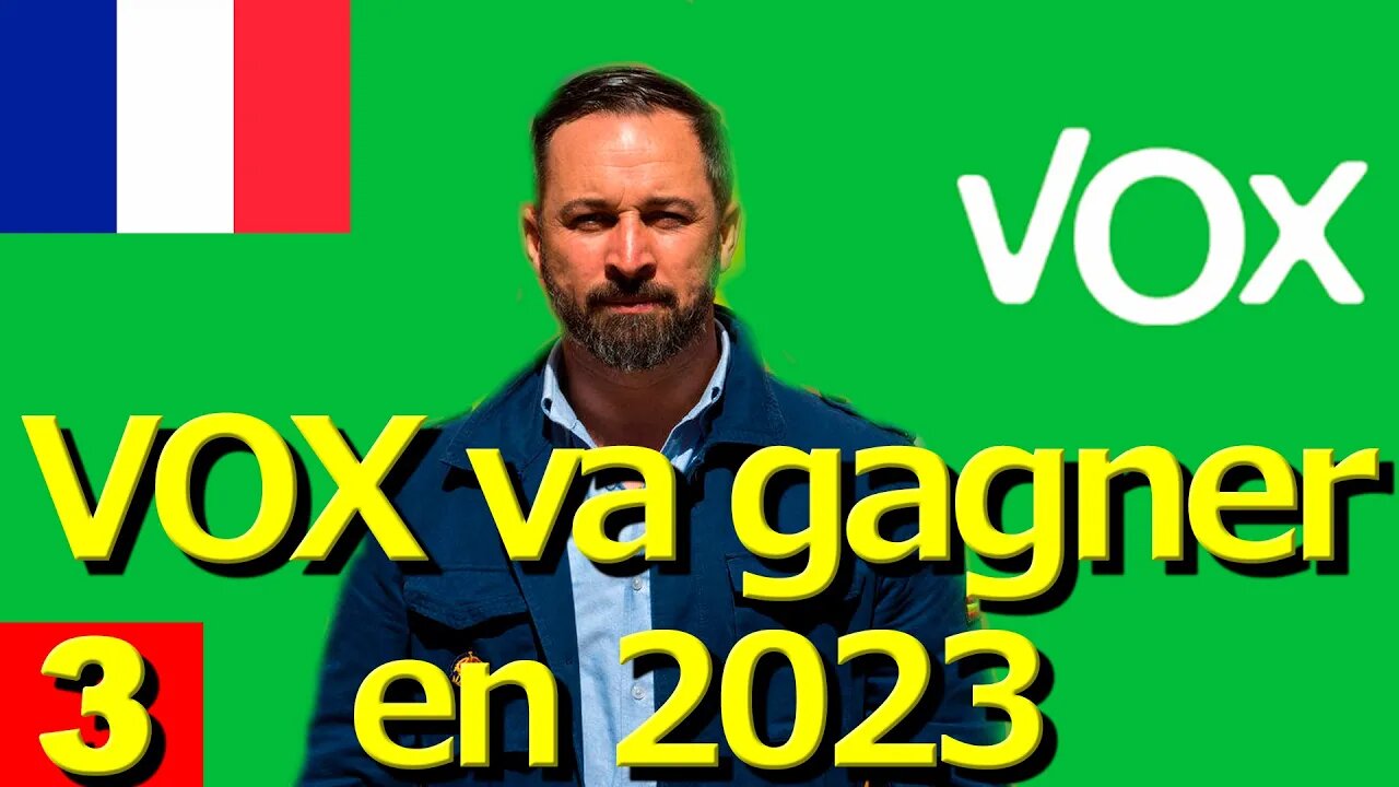 FRANÇAIS · VOX remportera les élections générales en Espagne en 2023 (prédiction 08 avril 2022) || RESISTANCE ...-