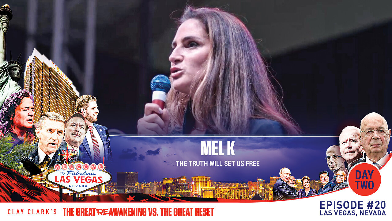 Mel K | The Truth Will Set Us Free | ReAwaken America Tour Las Vegas | Request Tickets Via Text 918-851-0102