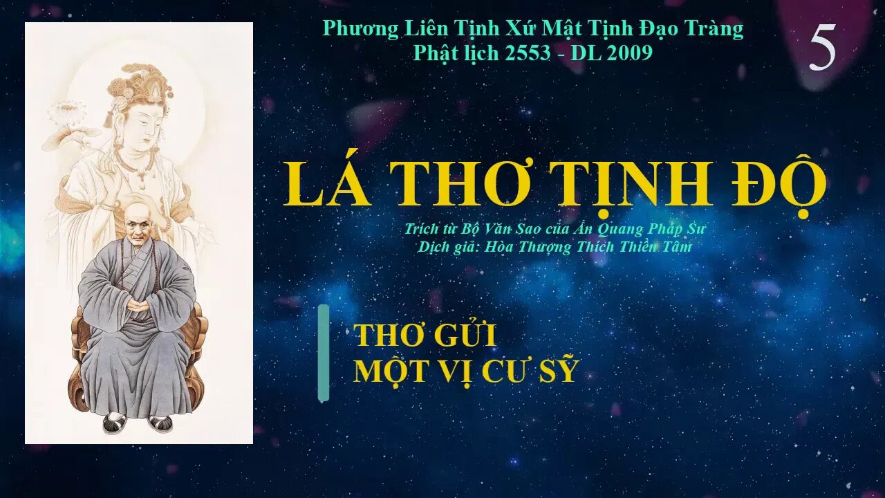 LÁ THƯ TỊNH ĐỘ phần 5 | Hoà Thượng Thích Thiền Tâm