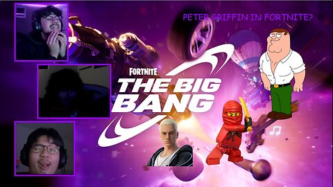 THE BIG BANG FORTNITE REACTION (B14)