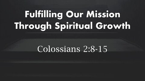 The Mission, Our Mission part 6