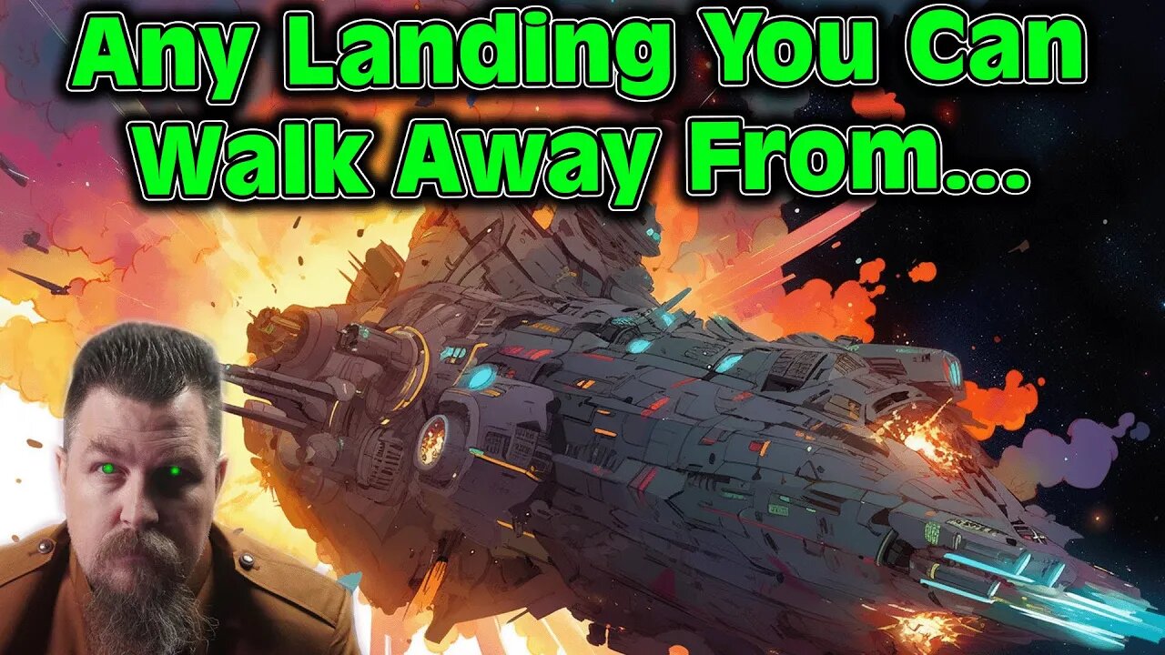 Any Landing You Can Walk Away From | 2224 | Best of HFY | Humans are Space orcs