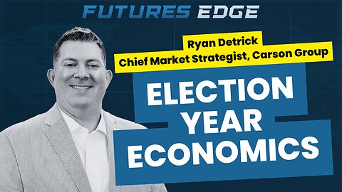 How the Election, Fed Policy, and Inflation Shape the Investing Landscape with Ryan Detrick 