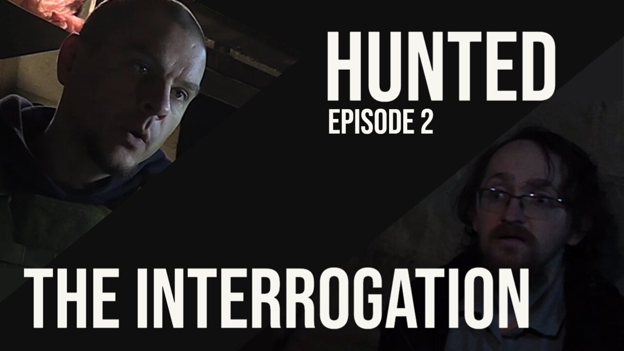 Hunted Episode 2- Interrogation- Short Film- Christian End Times Drama